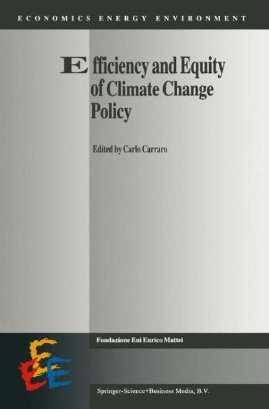 Efficiency and Equity of Climate Change Policy / Edition 1