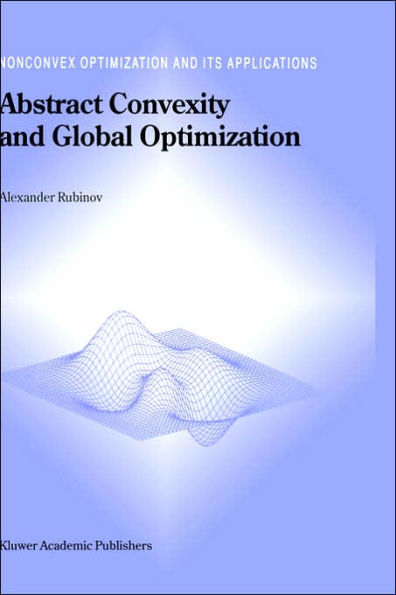 Abstract Convexity and Global Optimization