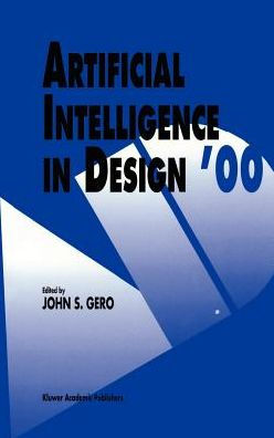 Artificial Intelligence in Design '00 / Edition 1