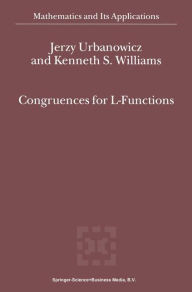 Title: Congruences for L-Functions / Edition 1, Author: J. Urbanowicz