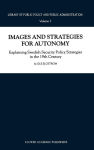 Alternative view 2 of Images and Strategies for Autonomy: Explaining Swedish Security Policy Strategies in the 19th Century