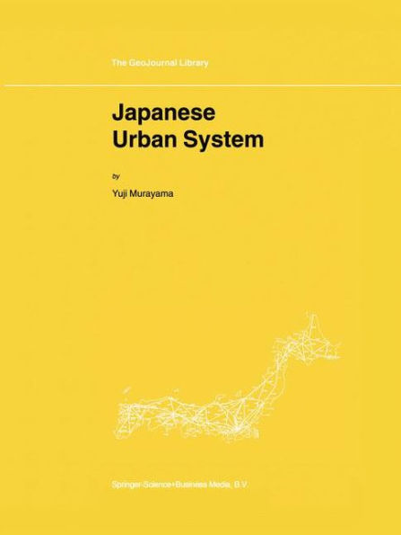 Japanese Urban System / Edition 1