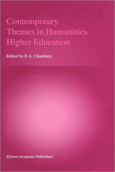 Contemporary Themes in Humanities Higher Education / Edition 1