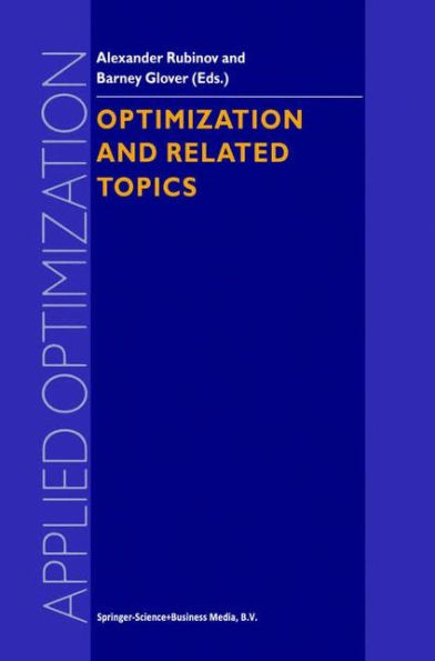Optimization and Related Topics / Edition 1
