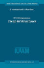 IUTAM Symposium on Creep in Structures / Edition 1