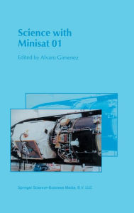 Title: Science with Minisat 01 / Edition 1, Author: Alvaro Gimenez