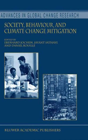 Society, Behaviour, and Climate Change Mitigation / Edition 1