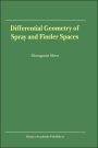 Differential Geometry of Spray and Finsler Spaces / Edition 1