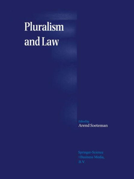 Pluralism and Law / Edition 1