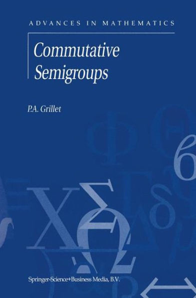 Commutative Semigroups / Edition 1