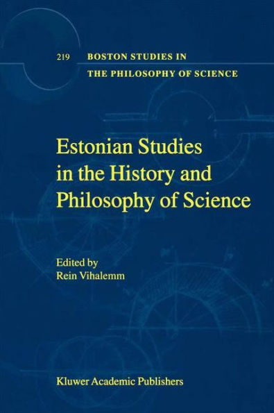 Estonian Studies in the History and Philosophy of Science / Edition 1