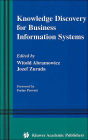 Knowledge Discovery for Business Information Systems / Edition 1