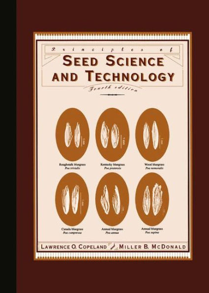 Principles of Seed Science and Technology / Edition 4