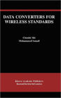 Data Converters for Wireless Standards / Edition 1