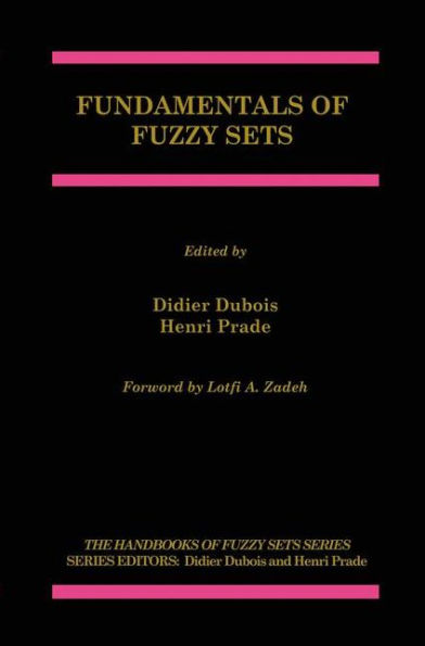 Fundamentals of Fuzzy Sets / Edition 1