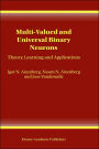 Multi-Valued and Universal Binary Neurons: Theory, Learning and Applications / Edition 1