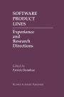 Software Product Lines: Experience and Research Directions / Edition 1