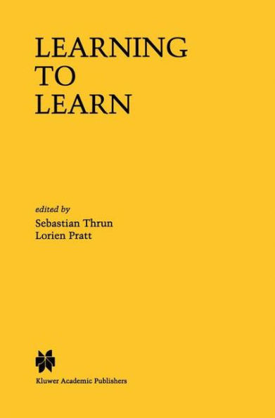 Learning to Learn / Edition 1