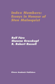 Title: Index Numbers: Essays in Honour of Sten Malmquist / Edition 1, Author: Rolf Fïre