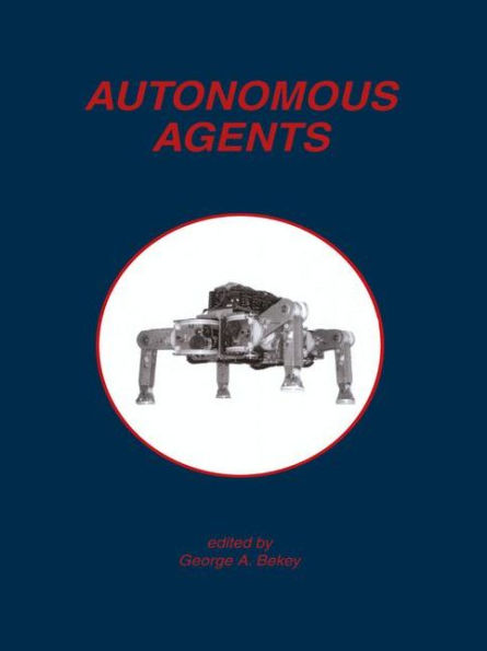 Autonomous Agents / Edition 1