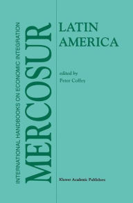 Title: Latin America: MERCOSUR / Edition 1, Author: P. Coffey