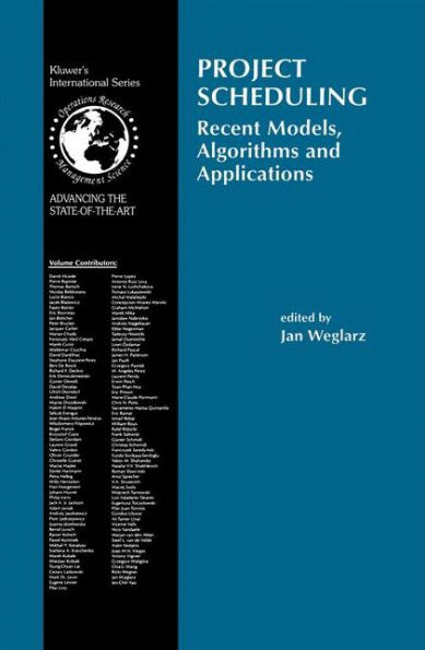 Project Scheduling: Recent Models, Algorithms and Applications / Edition 1