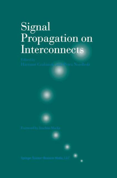 Signal Propagation on Interconnects / Edition 1