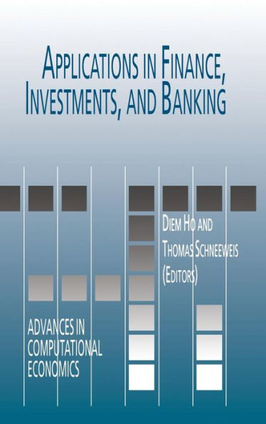 Applications in Finance, Investments, and Banking / Edition 1