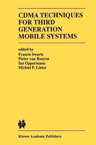 CDMA Techniques for Third Generation Mobile Systems / Edition 1