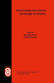 Title: Telecommunications Network Planning / Edition 1, Author: Brunilde Sansò