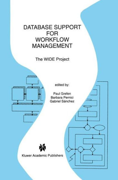 Database Support for Workflow Management: The WIDE Project / Edition 1