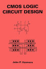 Alternative view 2 of CMOS Logic Circuit Design / Edition 1