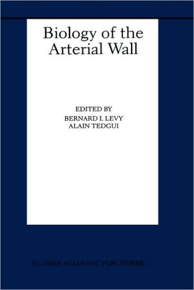 Biology of the Arterial Wall / Edition 1