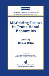 Title: Marketing Issues in Transitional Economies / Edition 1, Author: Rajeev Batra