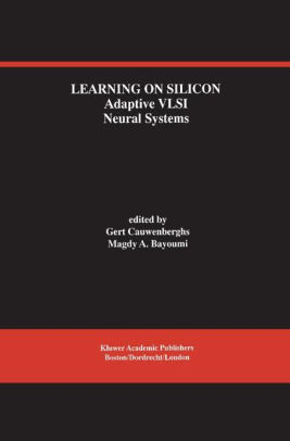 Adaptive Analog VLSI Neural Systems
