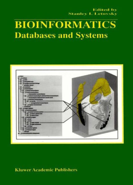 Bioinformatics: Databases and Systems / Edition 1