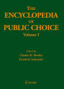 The Encyclopedia of Public Choice / Edition 1