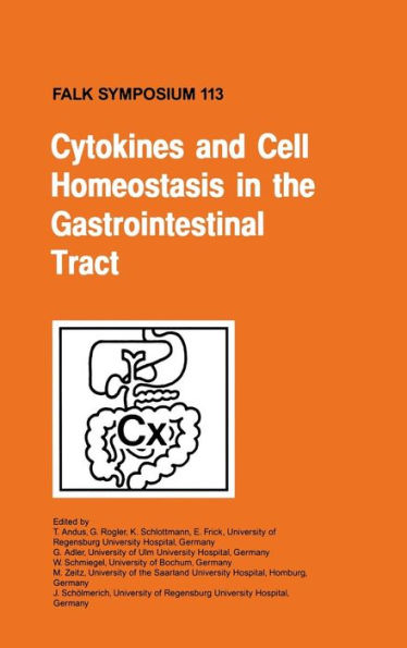 Cytokines and Cell Homeostasis in the Gastroinstestinal Tract / Edition 1