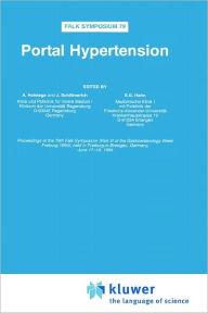 Title: Portal Hypertension / Edition 1, Author: A. Holstege