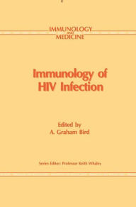 Title: Immunology of HIV Infection / Edition 1, Author: Gr. Bird