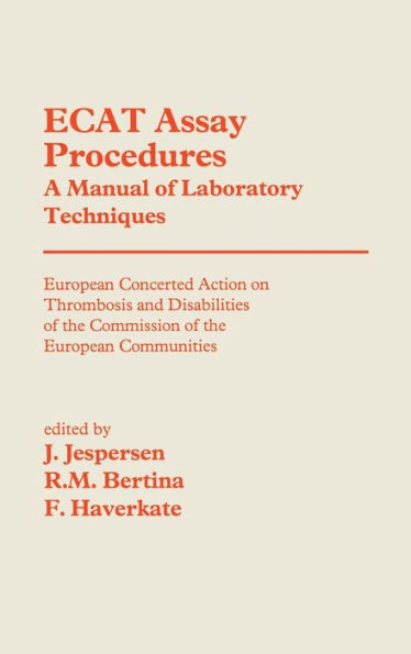 ECAT Essay Procedures: A Manual of Laboratory Techniques