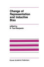 Change of Representation and Inductive Bias / Edition 1