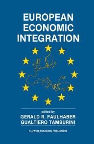 Title: European Economic Integration: The Role of Technology, Author: Gerald R. Faulhaber