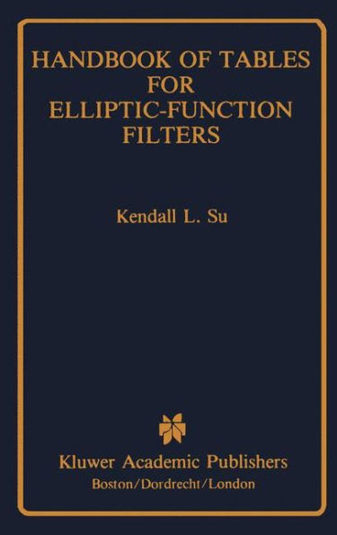 Handbook of Tables for Elliptic-Function Filters / Edition 1