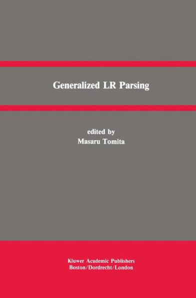 Generalized LR Parsing / Edition 1