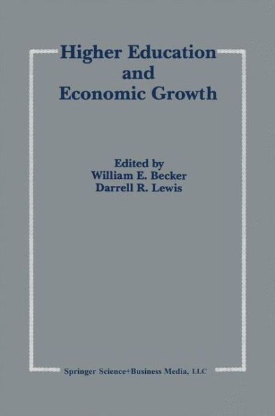 Higher Education and Economic Growth / Edition 1