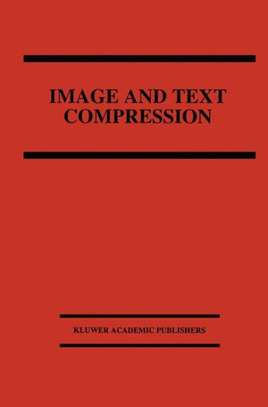 Image and Text Compression / Edition 1