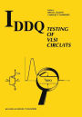 IDDQ Testing of VLSI Circuits / Edition 1