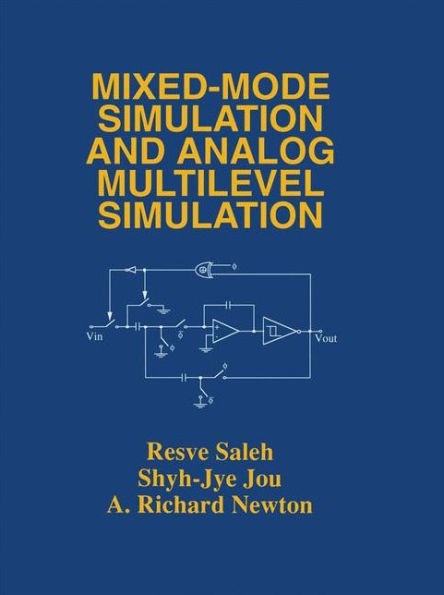 Mixed-Mode Simulation and Analog Multilevel Simulation / Edition 1