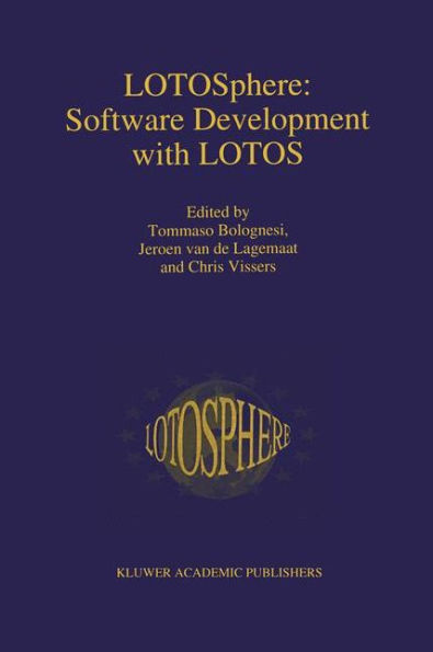 LOTOSphere: Software Development with LOTOS / Edition 1